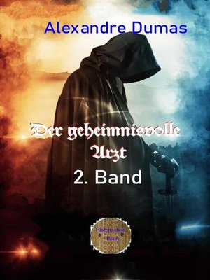 cover image of Der geheimnisvolle Arzt , 2. Band